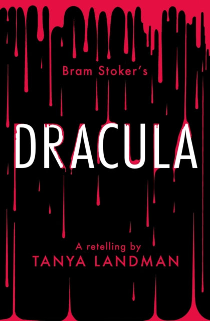 Dracula: A Retelling