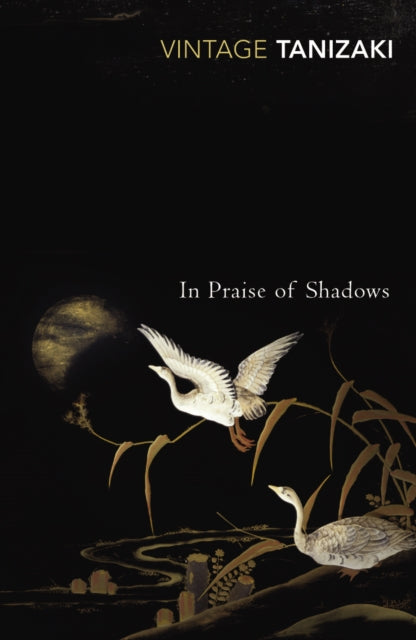 In Praise Of Shadows-9780099283577