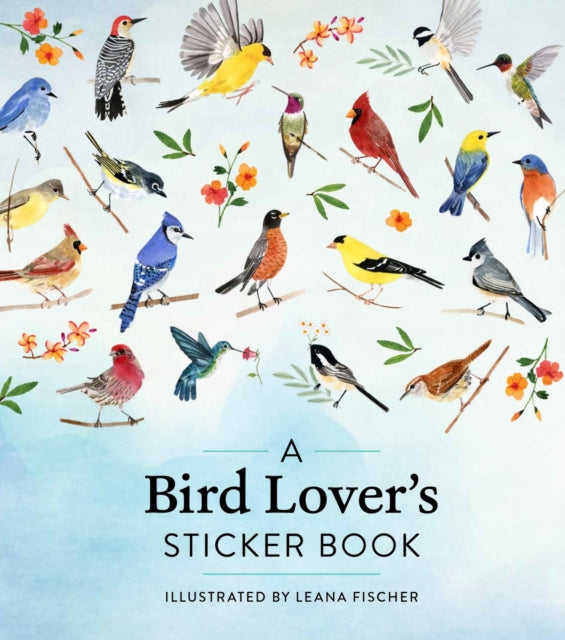 A Bird Lover's Sticker Book-9781523524488
