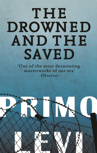 The Drowned And The Saved-9780349138640