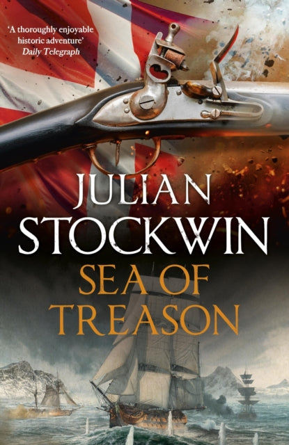 Sea of Treason : Thomas Kydd 26-9781399716710