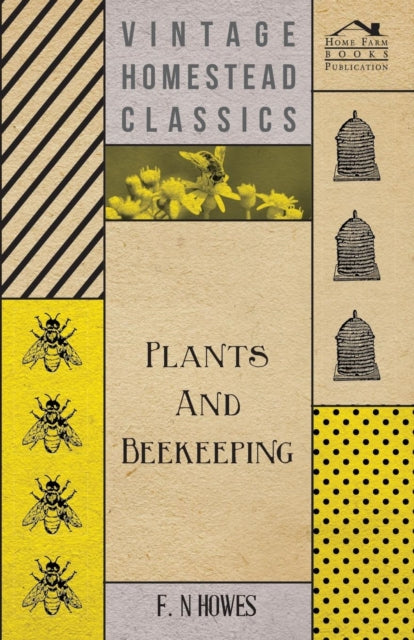 Plants And Beekeeping-9781406745238