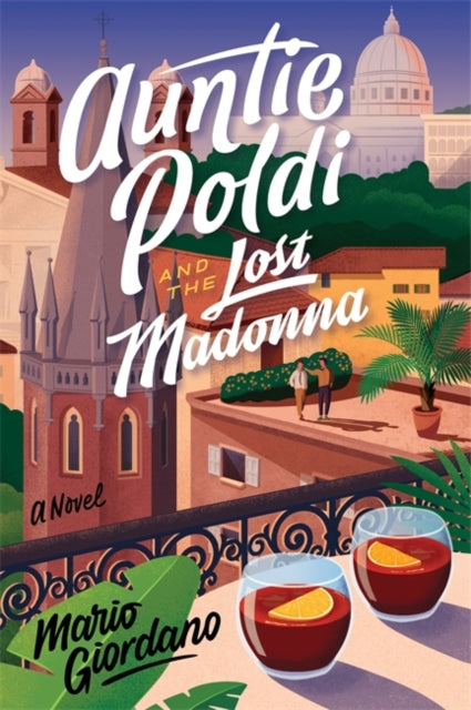 Auntie Poldi and the Lost Madonna : Auntie Poldi 4-9781529329407