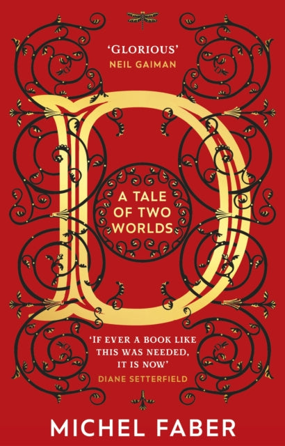 D (A Tale of Two Worlds) : A dazzling modern adventure story from the acclaimed and bestselling author-9781784162894