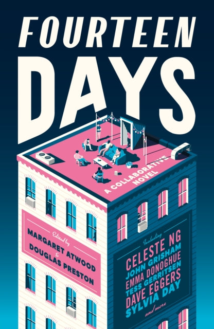 Fourteen Days : A unique collaborative novel from a star-studded cast of writers-9781784745455