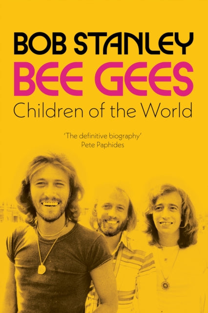 Bee Gees : Children of the World-9781788705417