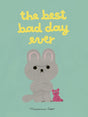 The Best Bad Day Ever-9780711293397