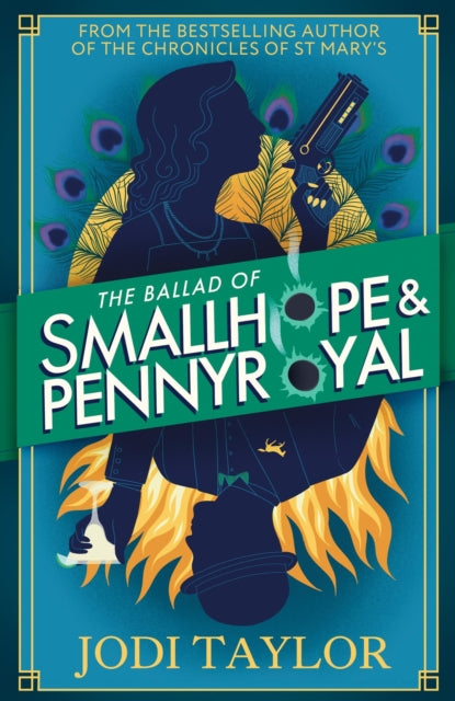 The Ballad of Smallhope and Pennyroyal : Meet your new favourite partners-in-crime in the most hilarious time-travel caper of the year-9781035415892