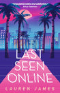 Last Seen Online : Fandom can be fatal! The internet thriller perfect for fans of A Good Girl's Guide to Murder-9781406397390