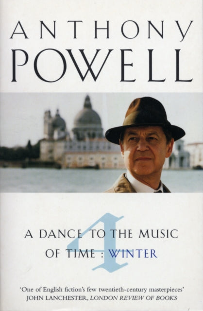 Dance To The Music Of Time Volume 4-9780099436751