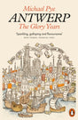 Antwerp : The Glory Years-9780141982465