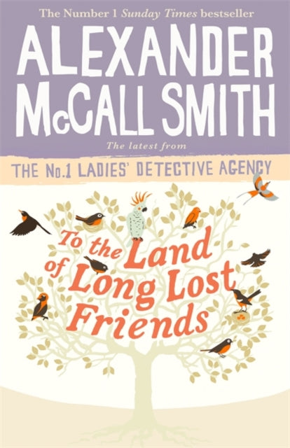 To the Land of Long Lost Friends-9780349143286