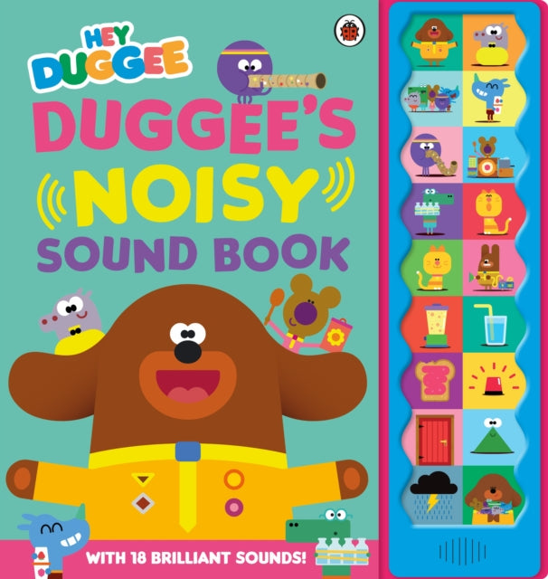 Hey Duggee: Duggee's Noisy Sound Book-9781405955287