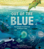 Out of the Blue : How Animals Evolved from Prehistoric Seas-9781406399172