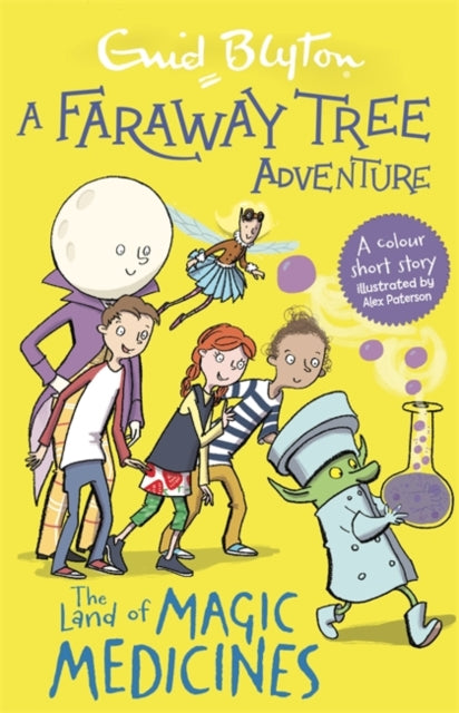 A Faraway Tree Adventure: The Land of Magic Medicines : Colour Short Stories-9781444959857