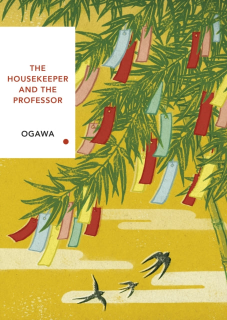 The Housekeeper and the Professor : Vintage Classics Japanese Series-9781784875442