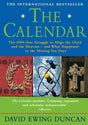 The Calendar : The 5000 Year Struggle to Align the Clock and the Heavens, and What Happened to the Missing Ten Days-9781857029796