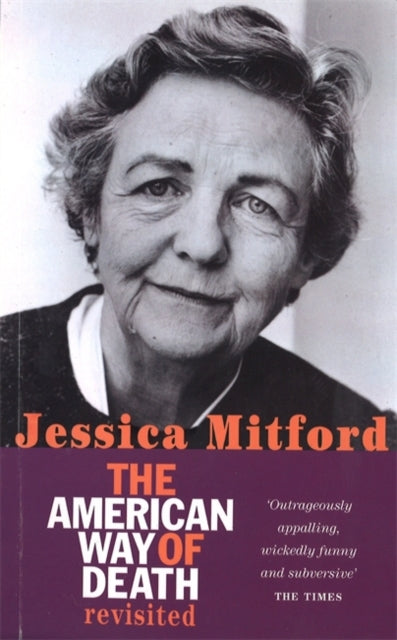 The American Way Of Death Revisited-9781860497629