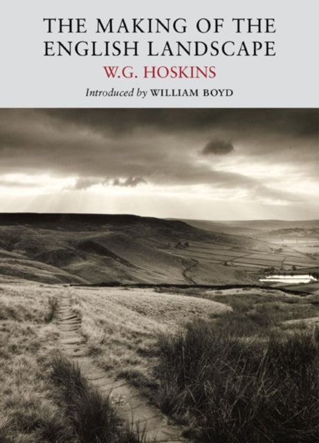 The Making of the English Landscape-9781908213105
