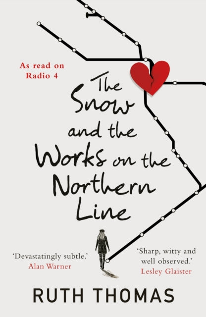 The Snow and the Works on the Northern Line-9781913207366
